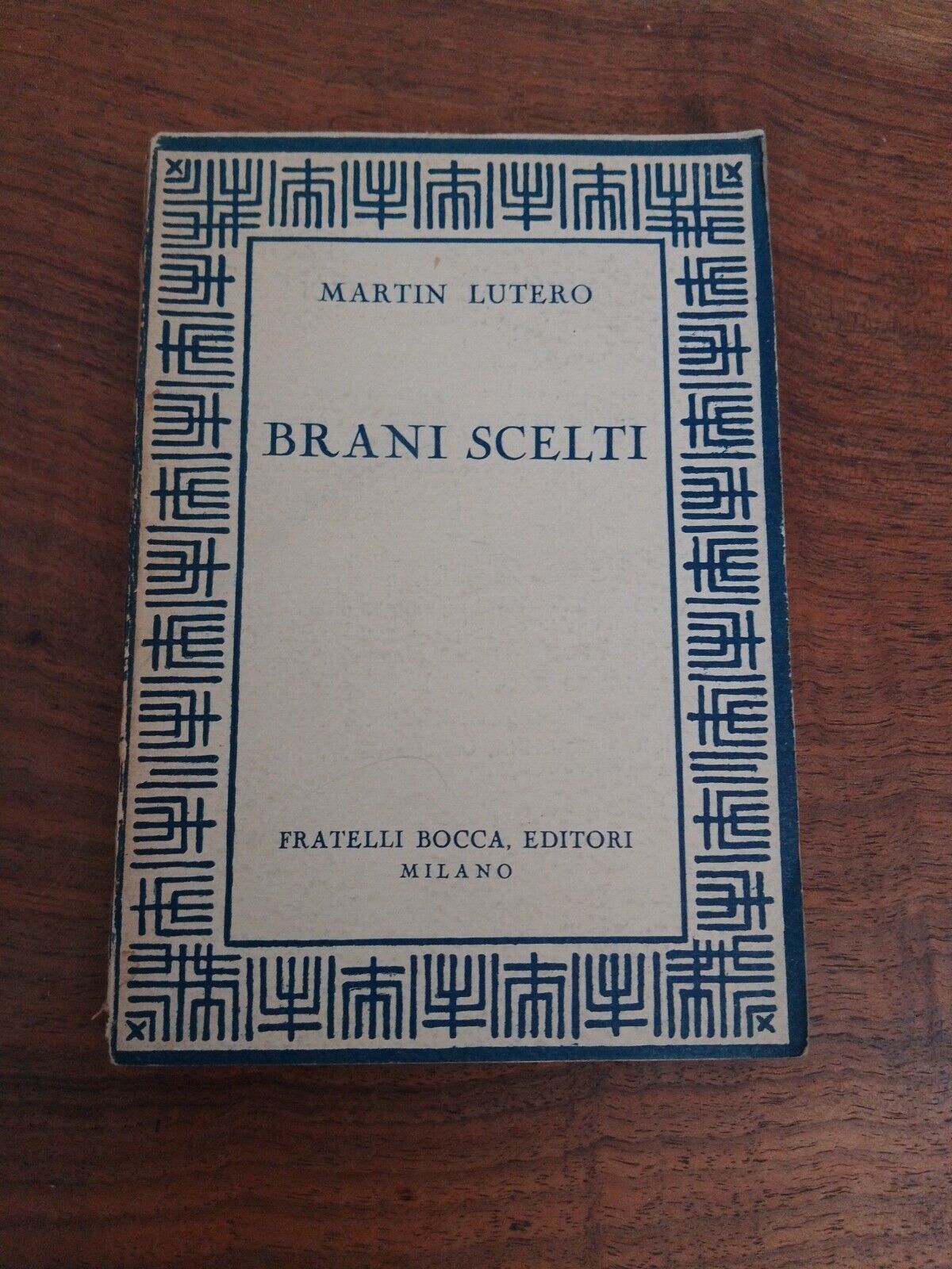 Brani scelti, Martin Lutero, F.lli Bocca, 1943