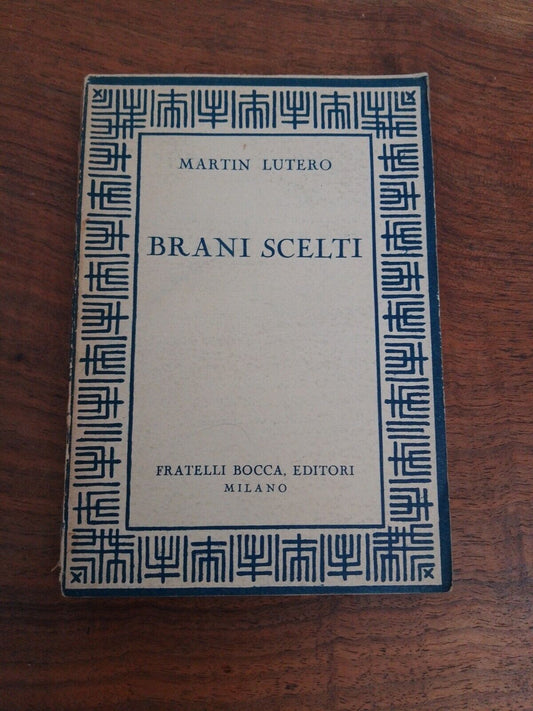 Selected passages, Martin Luther, F.lli Bocca, 1943