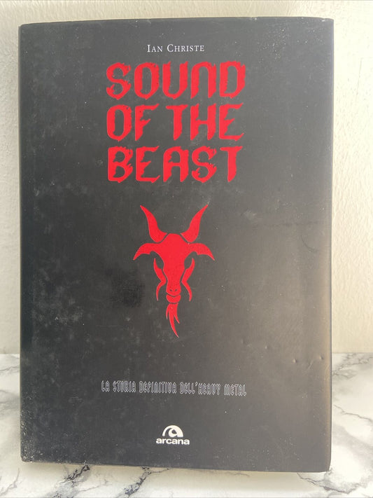 Ian Christe - Sound Of The Beast