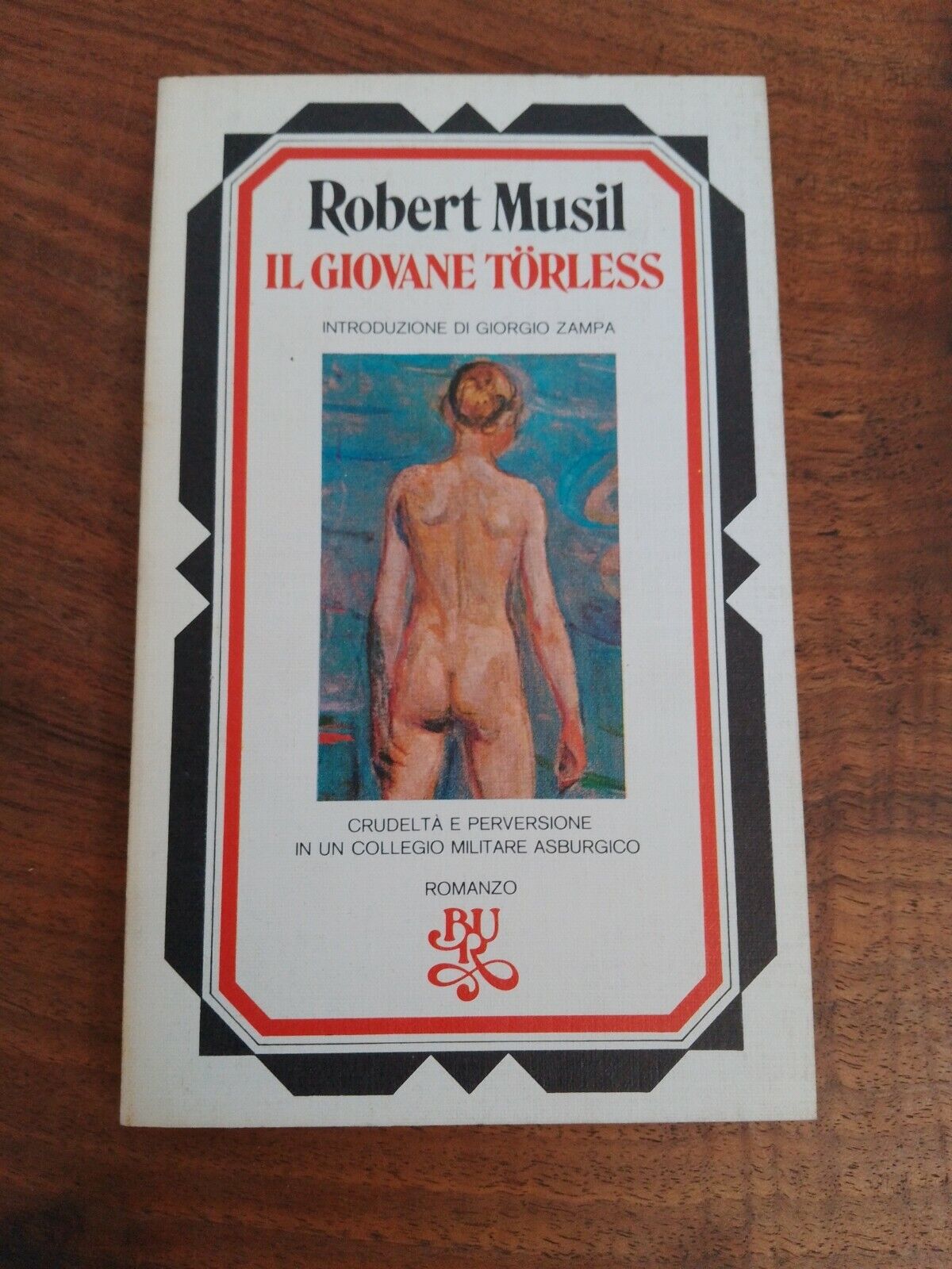 Le Jeune Torless, E. Musil, BUR, 1974