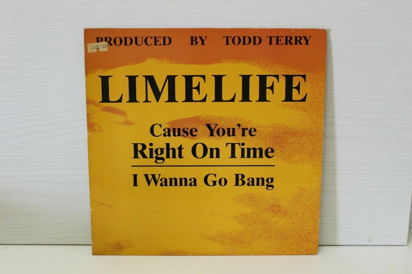 Limelife – Cause You're Right On Time / I Wanna Go Bang