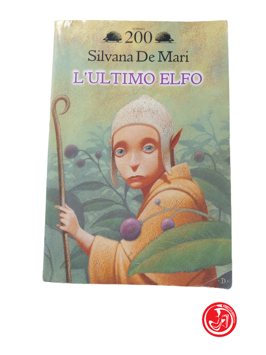 LE DERNIER ELFE - SILVANA DE MARI