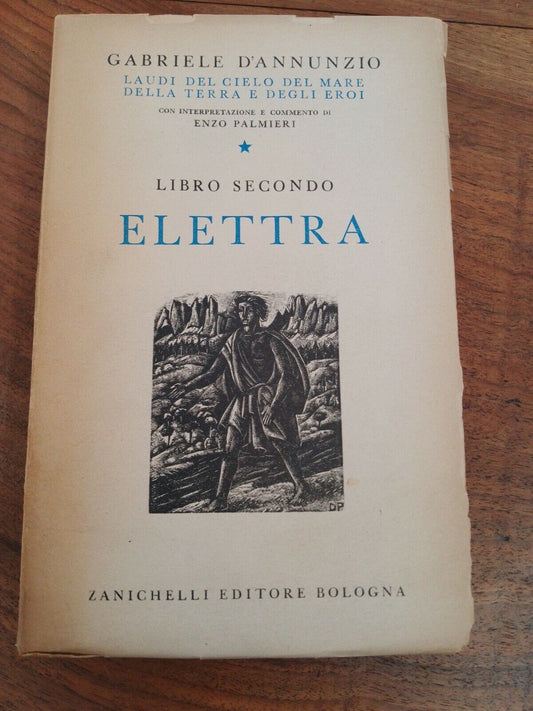 ELECTRA, second book, G. D'ANNUNZIO, ZANICHELLI, 1944