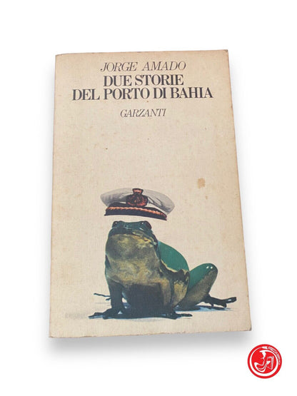 Due storie del porto di Bahia - J. Amado