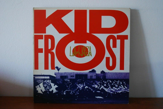 Kid Frost ‎– La Raza