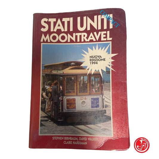 United States Moontravel - Print: Delta Grafica - Città di Castello (PG)New ed