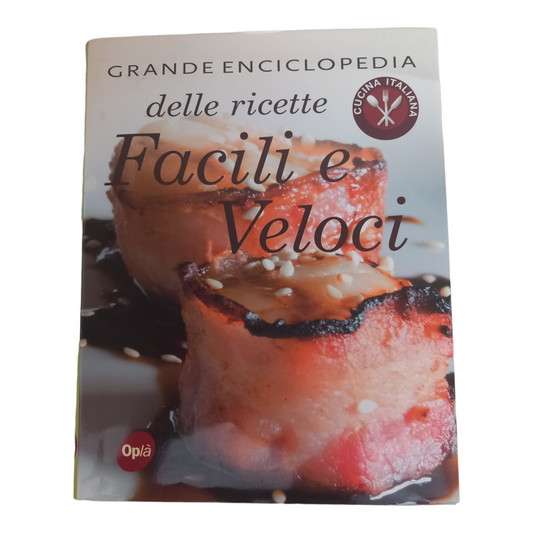 Grande Enciclopedia delle ricette Facili e Veloci