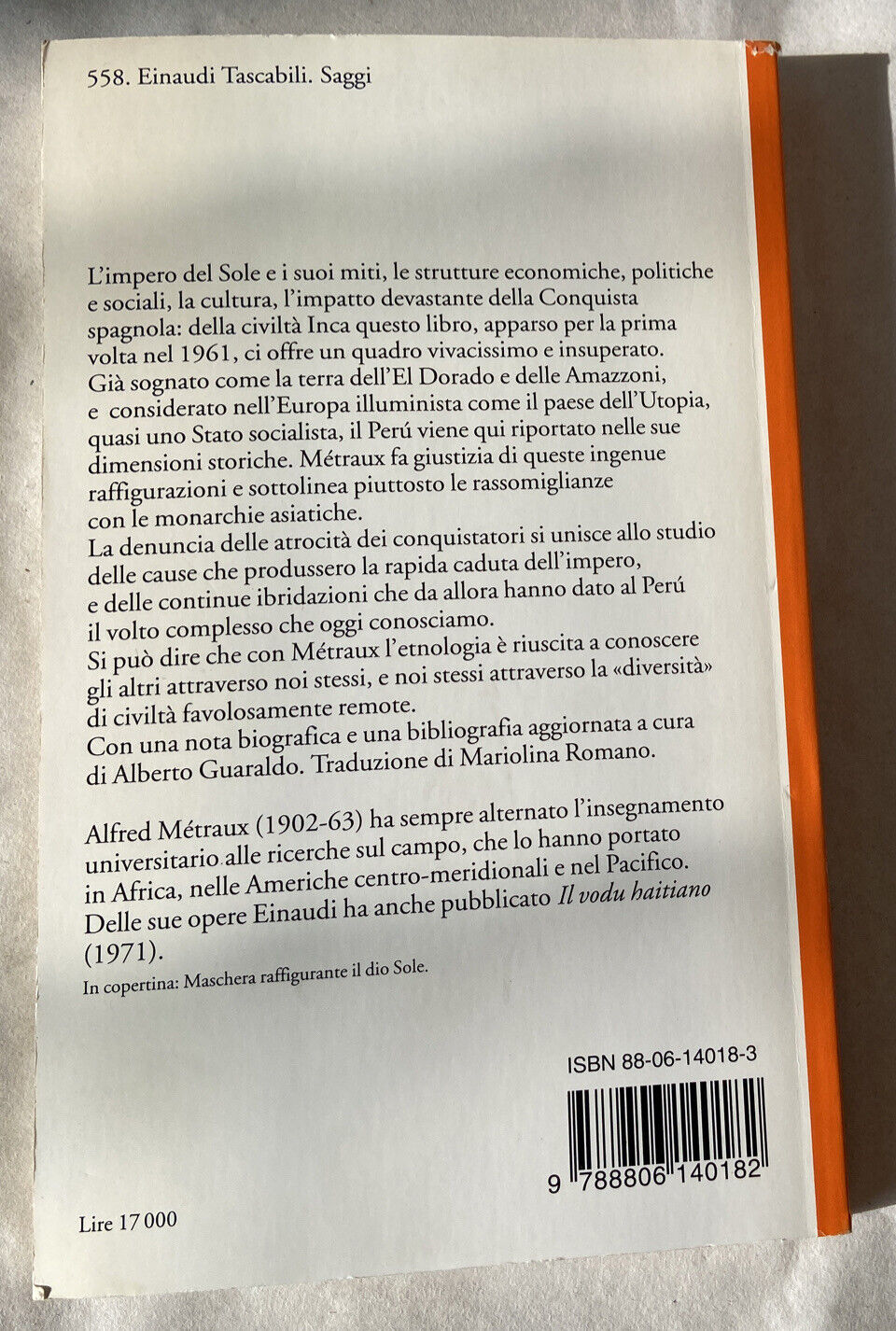 Alfred Métraux LES INCAS éd. Einaudi Tascabili 1998 couverture souple