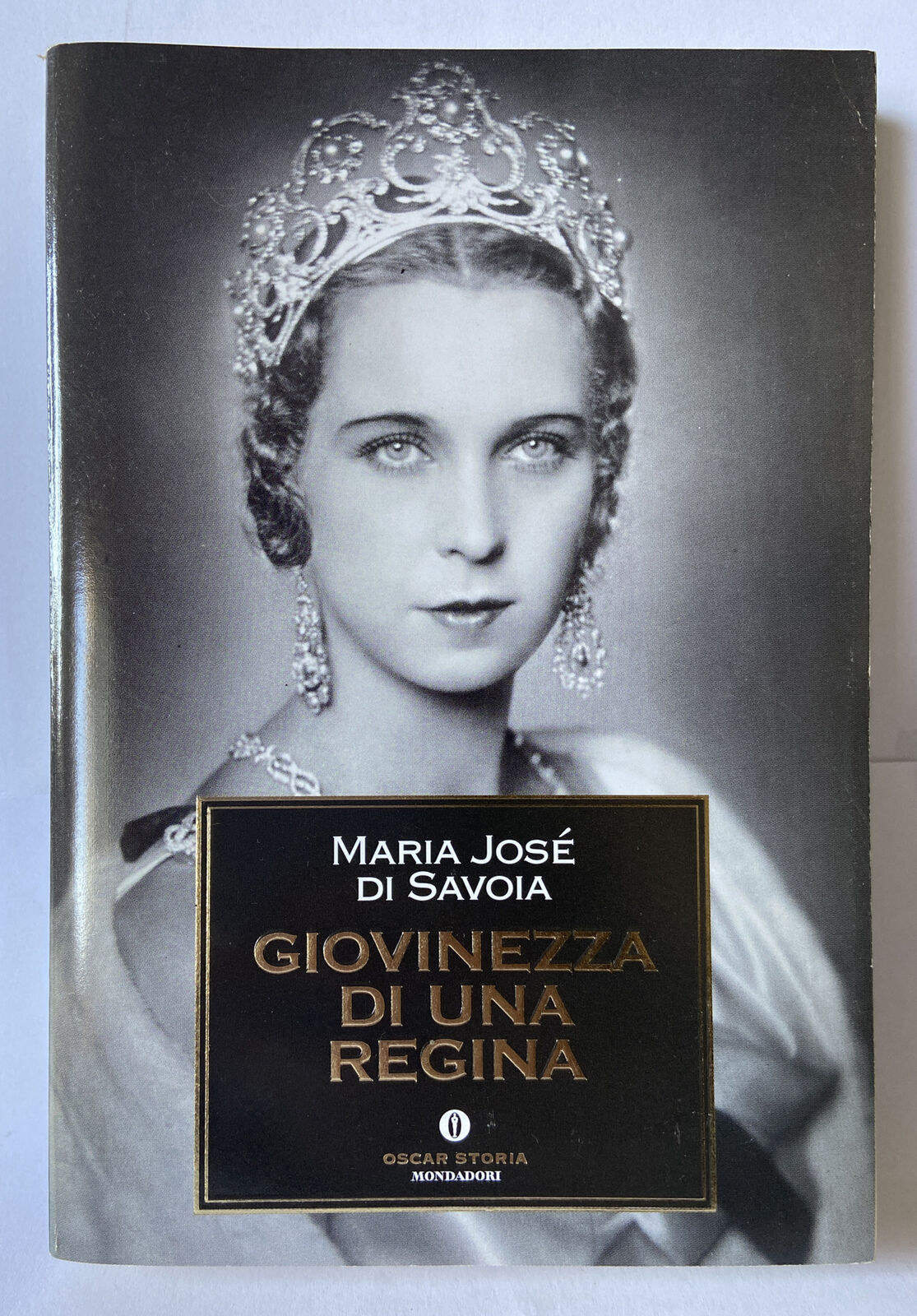 Giovinezza di una regina- M.JOSE' DI SAVOIA, 2001 Mondadori ed - ST793