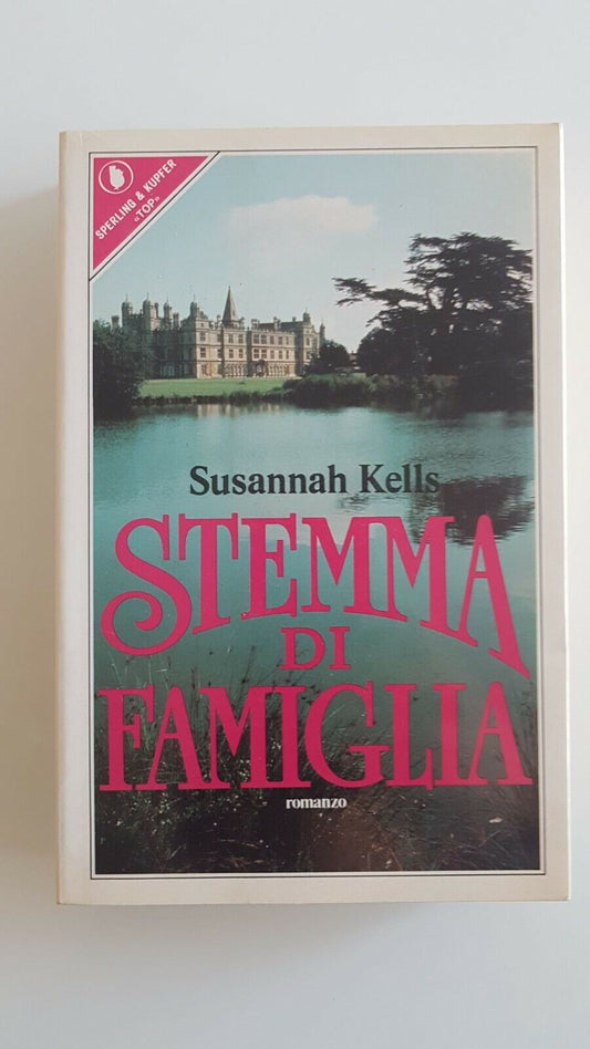 Stemma di famiglia, Susannah Kells, Sperling & Kupfer