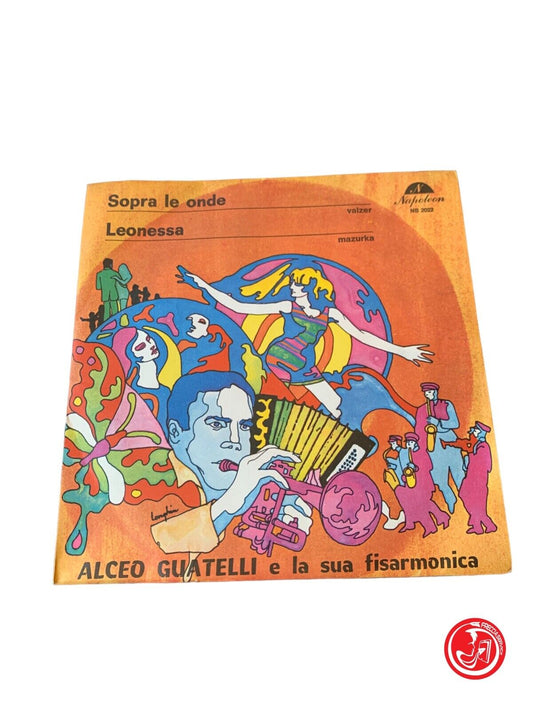 Alceo Guatelli et son accordéon – Au dessus des vagues / Lionne