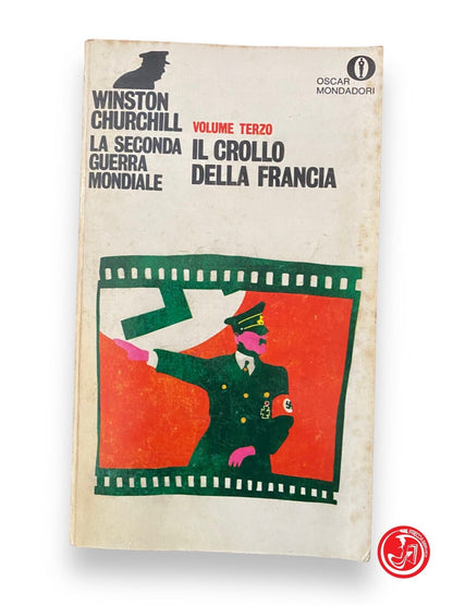 La seconda guerra mondiale - Winston Churchill 12 volumi