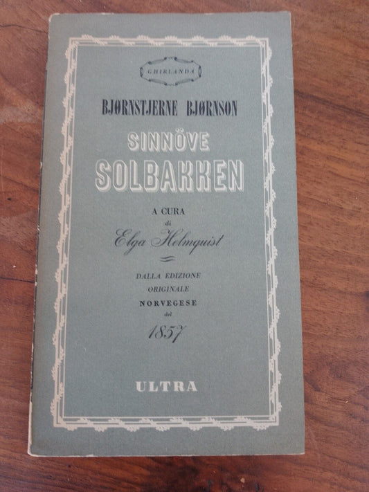 Synnøve Solbakken (La Ferme du Soleil), Bjørnstjerne Bjørnson, Ultra éd.