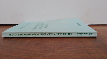 Lifestyles in religious participation, L.Berzano-C.Genova, Il Segnalibro