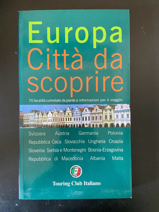 Libri - Europa - Città da scoprire