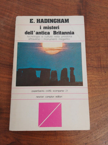Evan Hadingham, I misteri dell'antica Britannia, Ed. Newton Compton, 1978