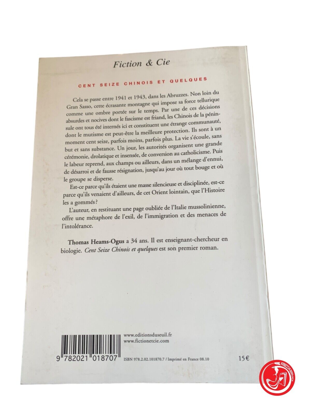 Cent seize Chinois et quelques - Thomas Heams-Ogus - Fiction & Cie