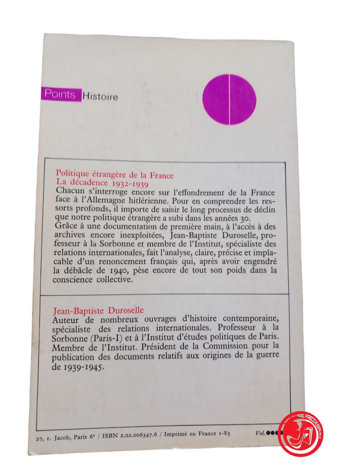 jean baptiste duroselle Political étrangère de la France The décadence 1932-1939