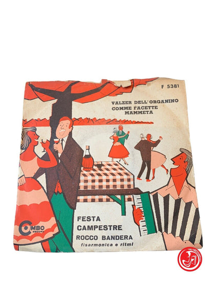 Rocco Bandera – Festa Campestre