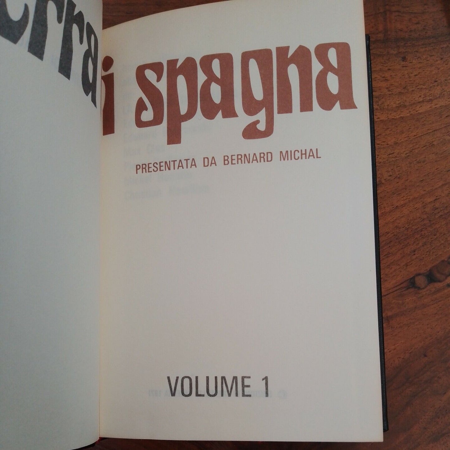 LA GUERRE D'ESPAGNE, B. Michal, vol. 1-2-3, Éd. Crémille 1971