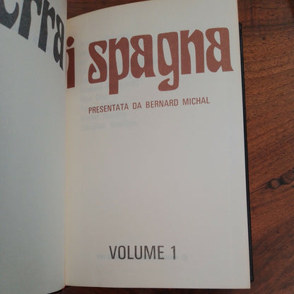 LA GUERRE D'ESPAGNE, B. Michal, vol. 1-2-3, Éd. Crémille 1971