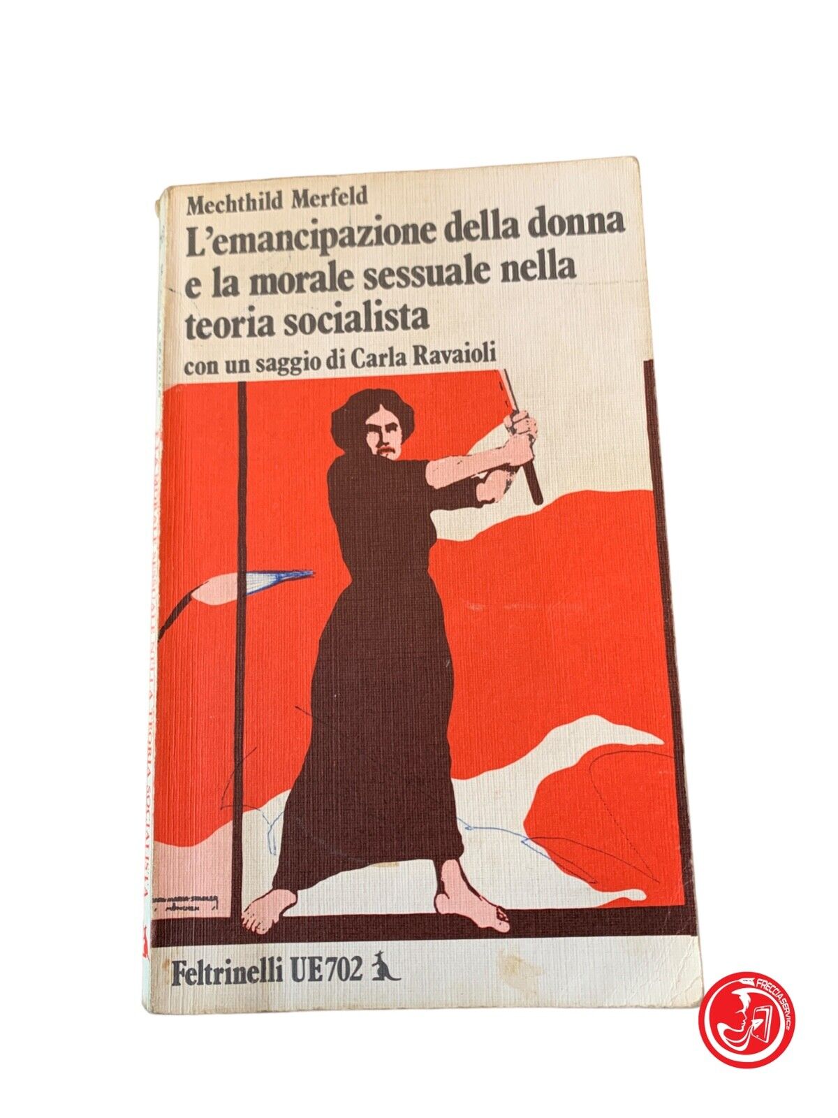 L'emancipazione della donna e la morale sessuale nella teoria socialista-Merfeld