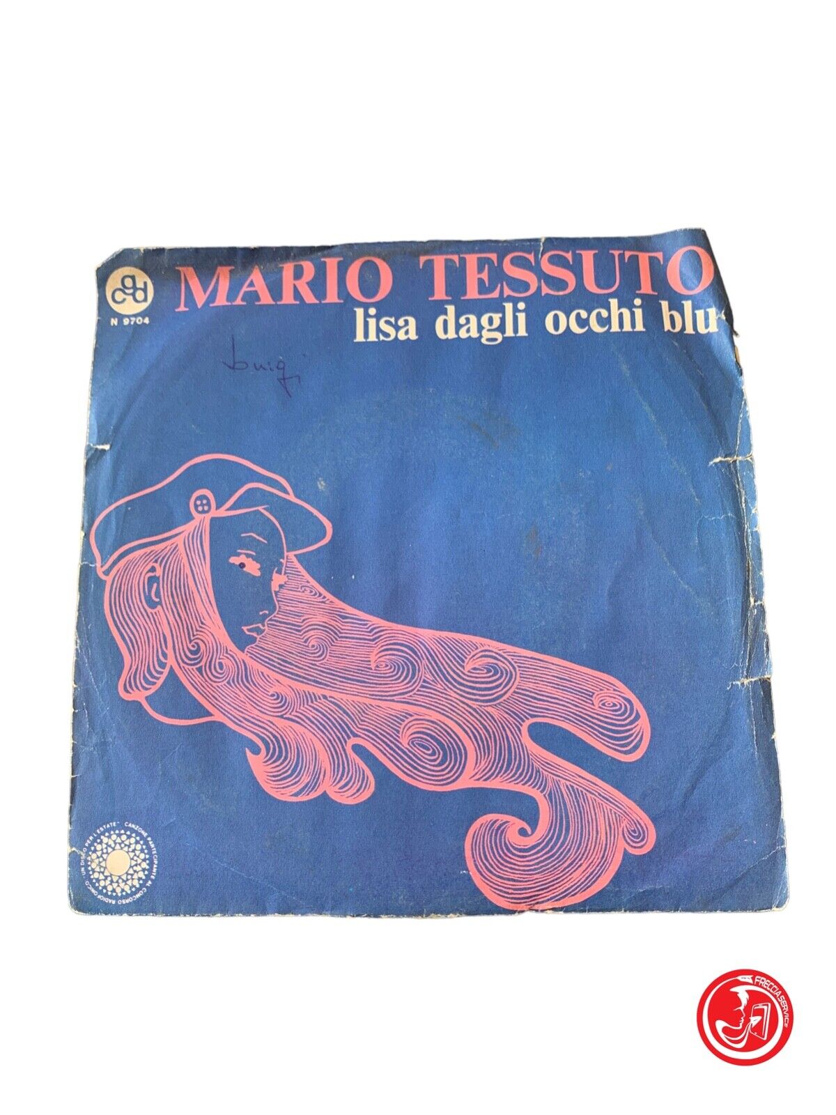 Mario Tessuto - Lisa Dagli Occhi Blu / Mi si ferma il cuore