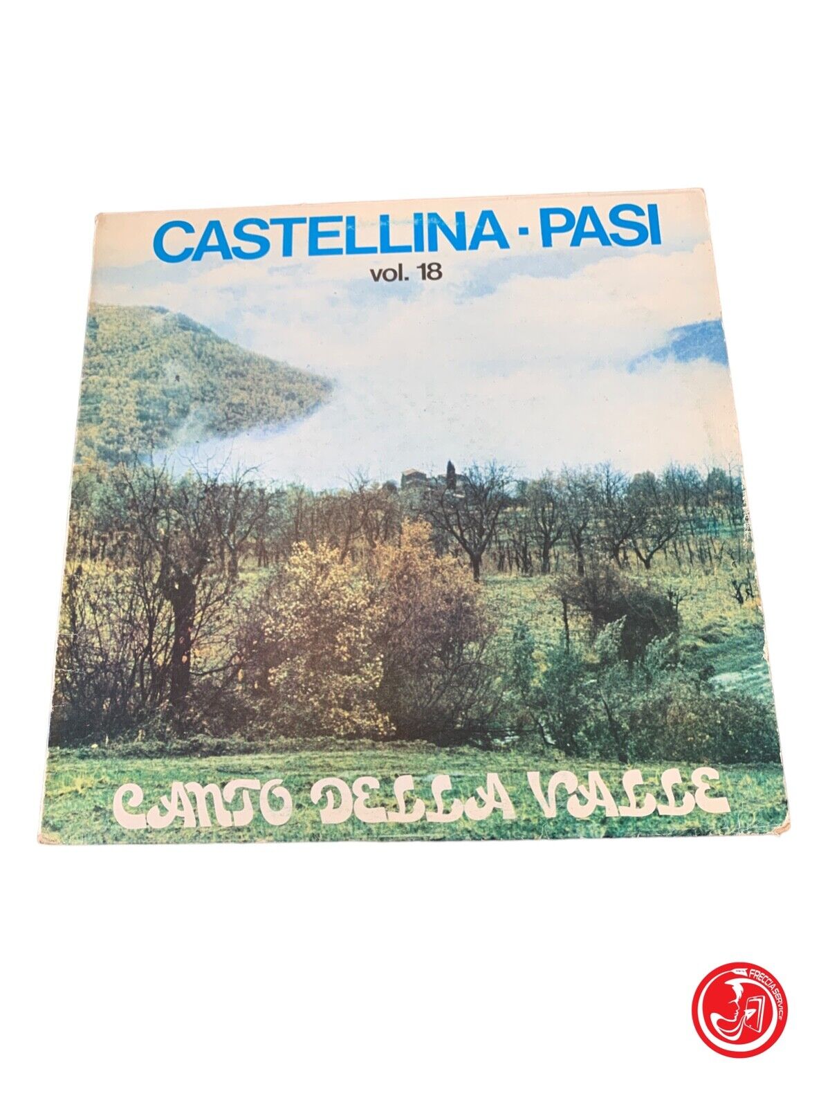 Castellina - Pasi - Canto Della Valle - Vol. 18