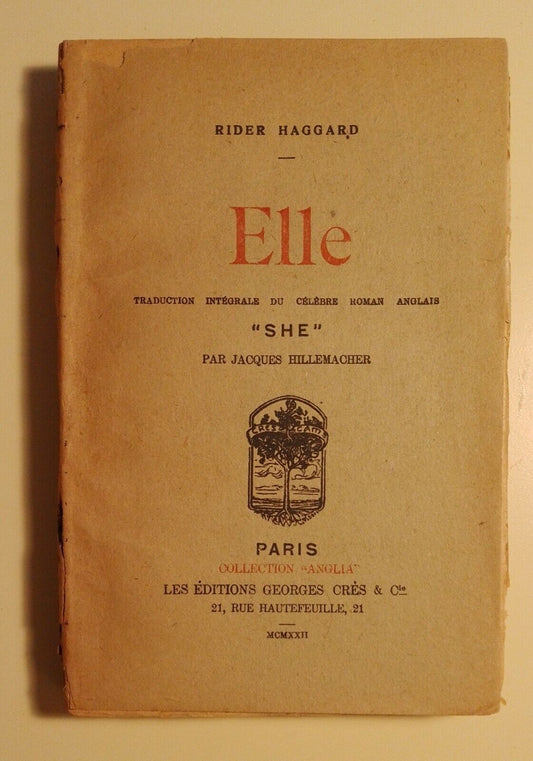 Rider Haggard, Elle, 1922