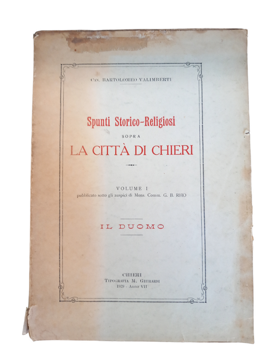 Regards historico-religieux sur la ville de Chieri volume 1 GHIRARDI 1929