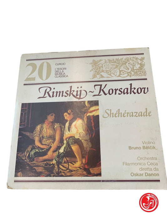 Rimsky - Korsakov - Shéhérazade