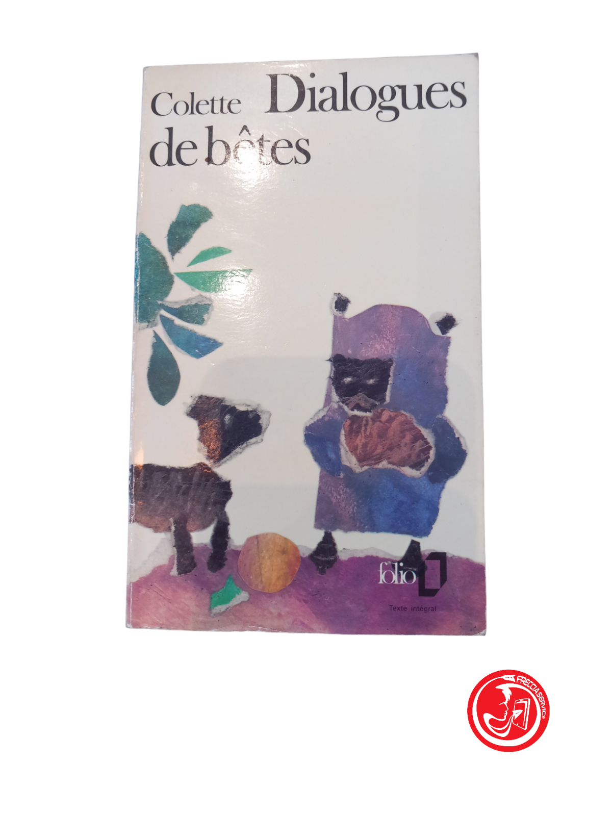 Dialogues de betes - Colette