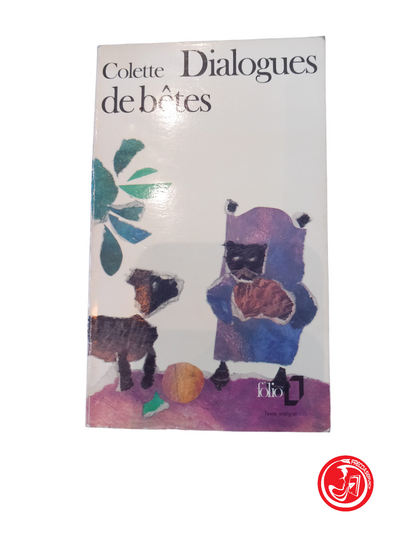 Dialogues de betes - Colette