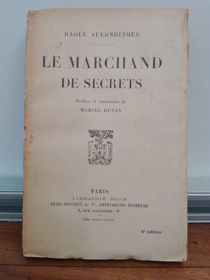 Le marchand de secrets - R. Auernheimer - libraire Plon 1924