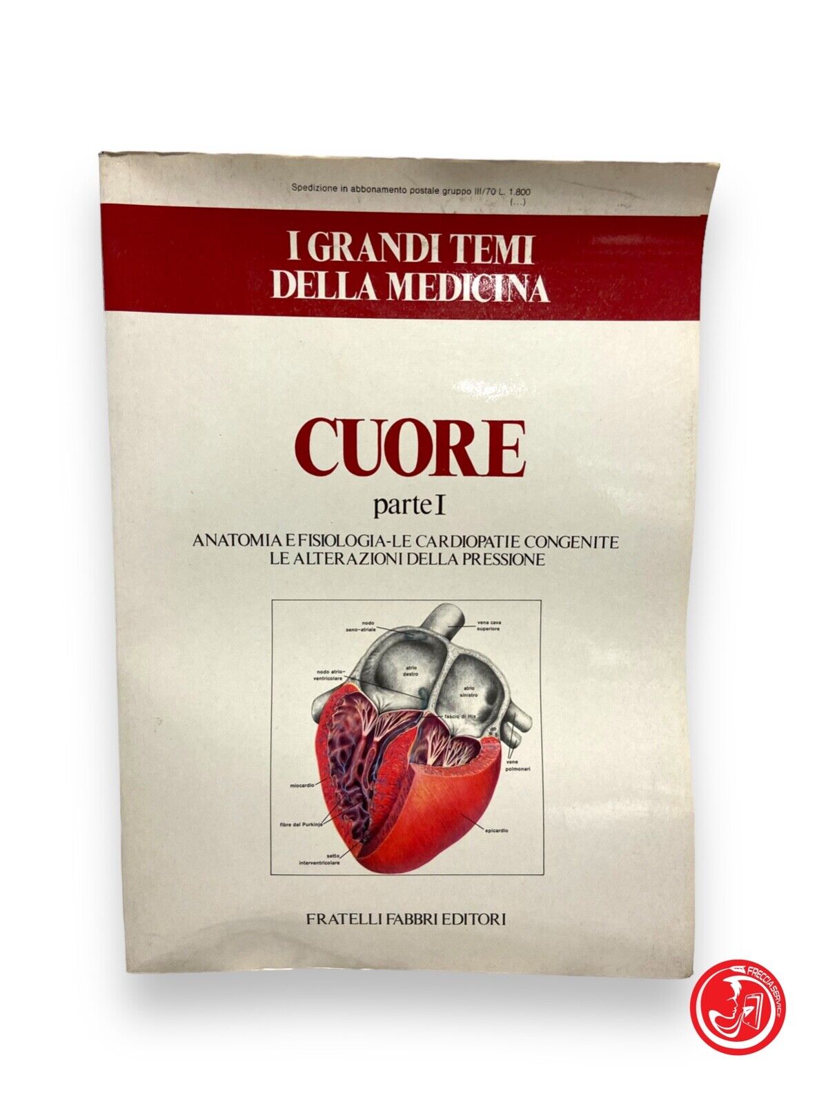 I grandi temi della medicina, Cuore - F.Fabbri editori, 1978