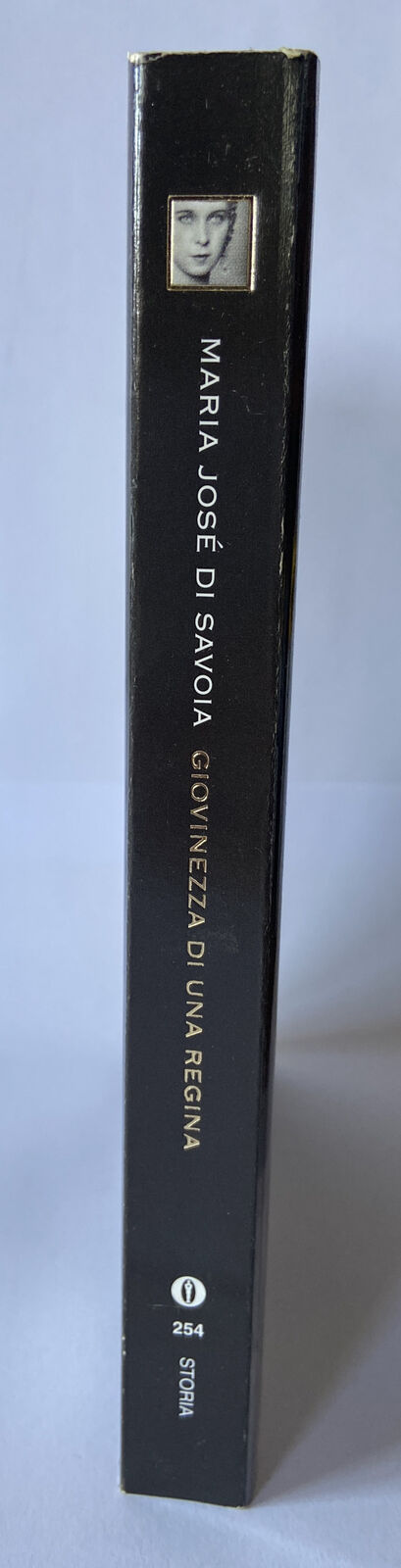 Giovinezza di una regina- M.JOSE' DI SAVOIA, 2001 Mondadori ed - ST793