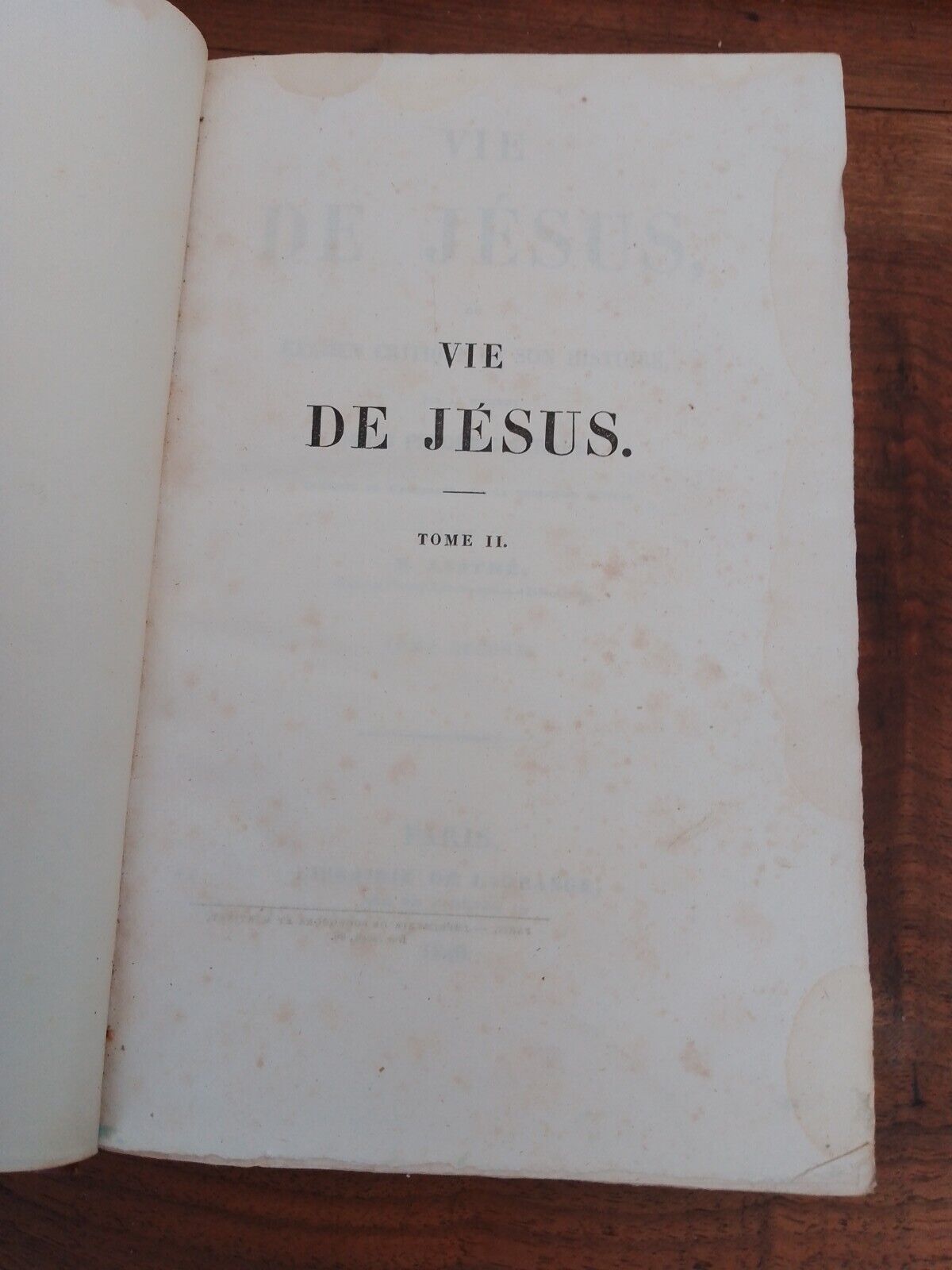 VIE DE JESUS -D. F.  STRAUSS, 2 tomi, Libraire De Ladrange, 1839-1840