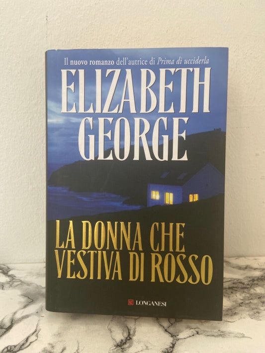 E. George - La Donna che vestiva di rosso