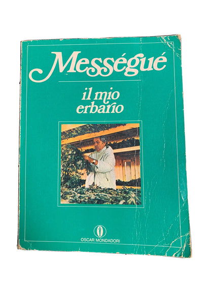 Il mio erbario - Mességué