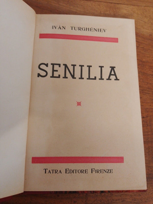 Senilia, I. Tourgheniev, Tatra Ed., 1944