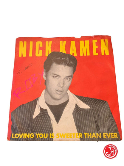 Nick Kamen - Loving You Is Sweeter Than Ever