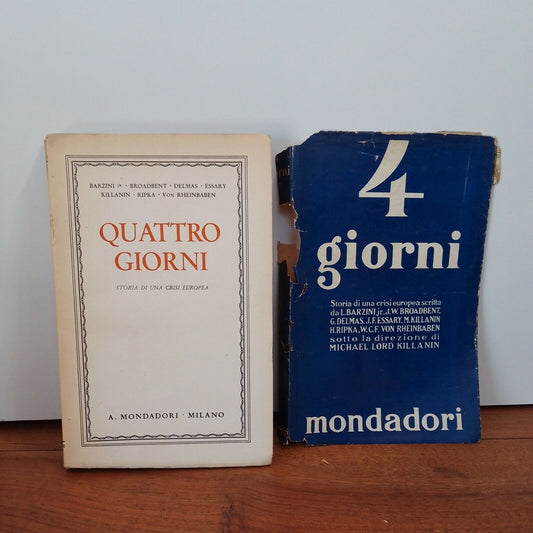 FOUR DAYS HISTORY OF A EUROPEAN CRISIS, Killanin, by various authors and Mondadori