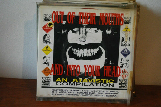 Various – Out Of Their Mouths And Into Your Head