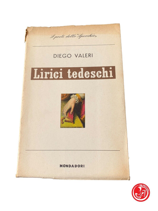 German lyricists - Diego Valeri - Mondadori 1959