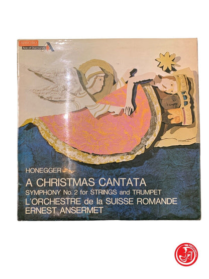 Honegger - L'Orchester De La Suisse Romande - A Christmas Cantata