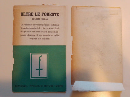 Oltre le foreste, B.Pilnjak, Frassinelli 1944