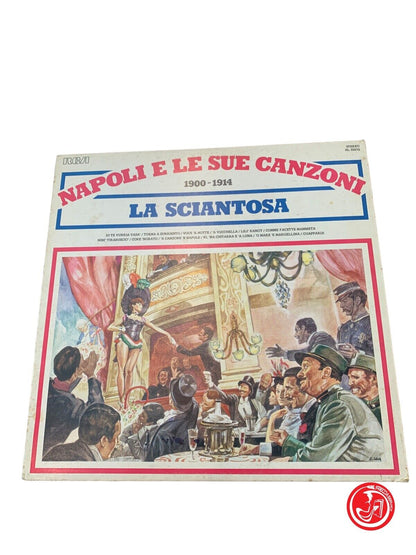 Naples et ses chants (1900-1914) La Sciantosa