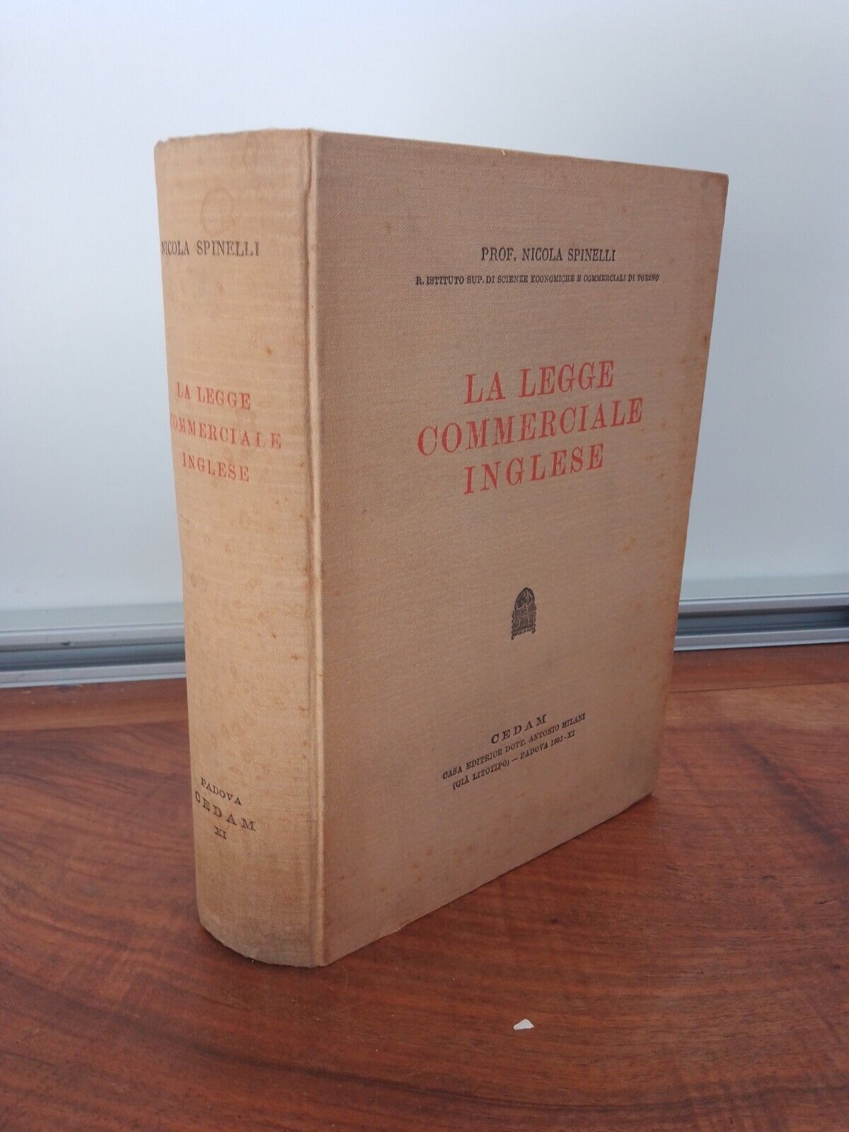 La Legge Commerciale Inglese - Prof. N. Spinelli - Cedam 1933