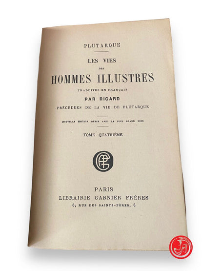 Les vies des hommes illustres IV - Plutarque IV