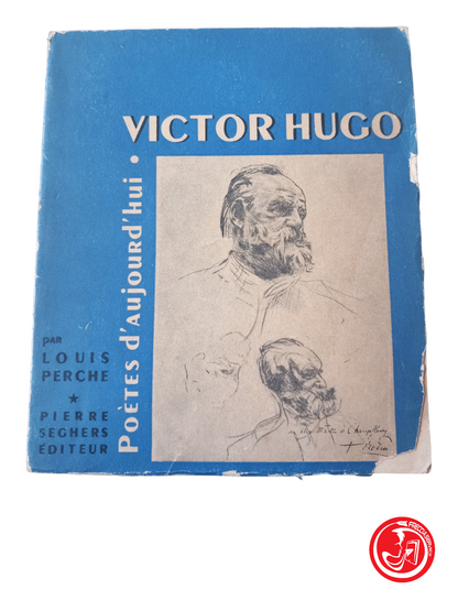 VICTOR HUGO poétes d'aujourd'hui